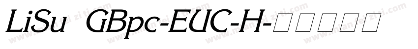 LiSu GBpc-EUC-H字体转换